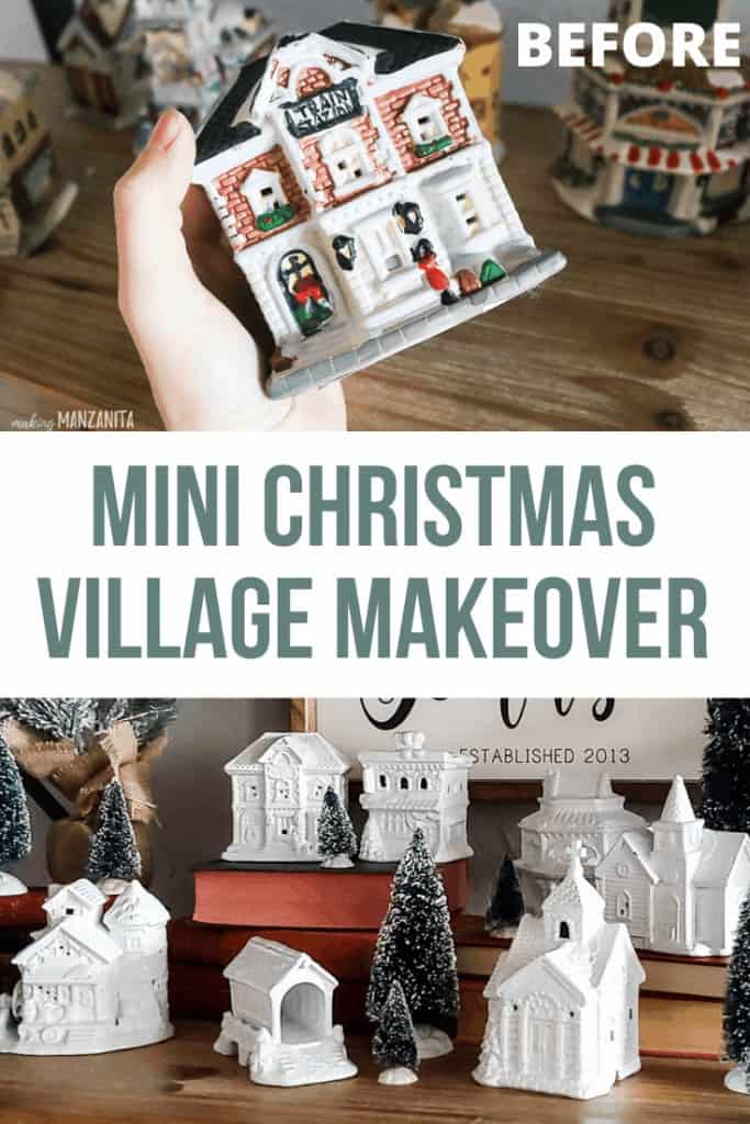 DIY Christmas Village Makeover with Paint | Making Manzanita