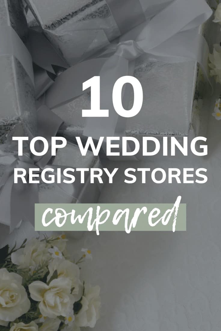 Top Wedding Registry Stores Updated For 2022 Making Manzanita   10 Top Wedding Registry Stores Compared 735x1103 