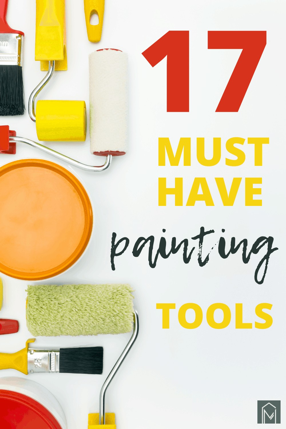 Interior Painting Tools List: 17+ Must-Haves | Making Manzanita