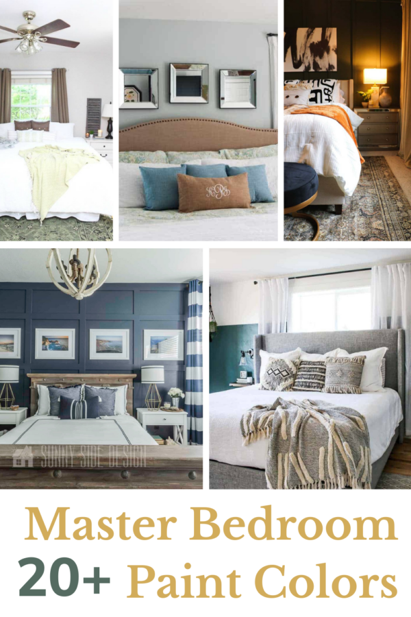 Master Bedroom Colors | 20 Paint Color Ideas - Making Manzanita