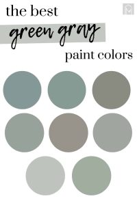 Gray Green Paint Colors To Try - Making Manzanita