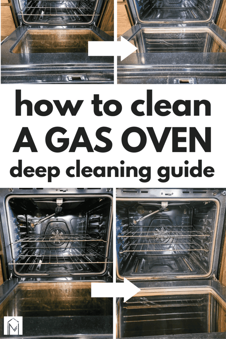 How To Clean A Gas Oven: Deep Clean Guide - Making Manzanita