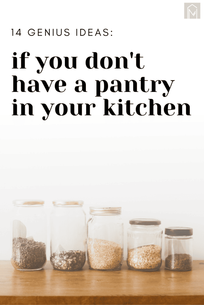 https://www.makingmanzanita.com/wp-content/uploads/2023/05/14-genius-ideas-if-you-dont-have-a-pantry-in-your-kitchen-683x1024.png
